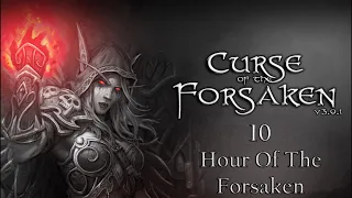 Warcraft 3 Reforged - Curse Of The Forsaken v3.0.1 - 10 - Hour Of The Forsaken