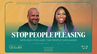 Stop People Pleasing with Nick Pollard, The People Displeaser