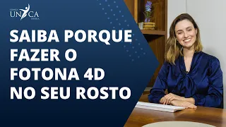 Por Que Devo Fazer o Fotona 4D no Meu Rosto?