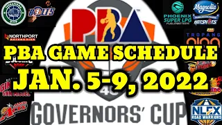 PBA Game Schedule | Jan. 5-9, 2022 | 2021 PBA GOVERNORS' CUP UPDATE