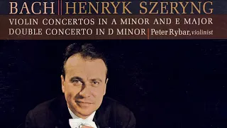 Bach Violin Concerto no.1 in A Minor Henryk Szeryng (1967/2018)