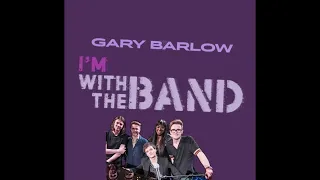 Gary Barlow: I'm With The Band - Blinding Lights