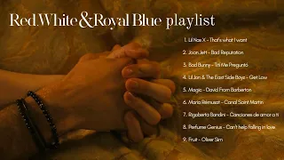 Red, White & Royal Blue Playlist