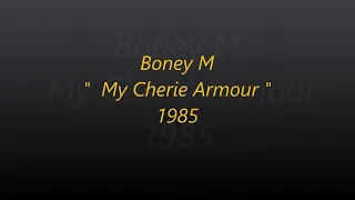 Boney M. ~ " My Cherie Amour "~❤️~ 1985