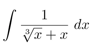 Integral of 1/(x^(1/3)+x) (substitution)