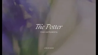 The Potter | Instrumental Worship | Eyes On Jesus