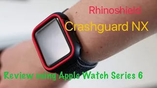 Best Apple Watch protection Rhinoshield Crashguard NX: review and thoughts