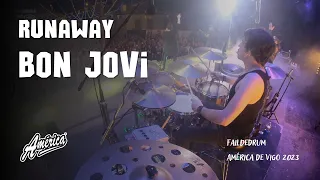 Runaway - América de Vigo 2023 - FaildeDrum (Bon Jovi)