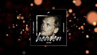 Avicii ft. Simon Aldred - Heaven (Davojo Remix)