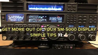 Yaesu SM-5000 Station Monitor - Really Useful & Simple Tips (Part 1 - Display)