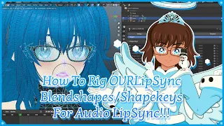 How To Rig OVRLipSync Blendshapes/Shapekeys For Audio LipSync!!!
