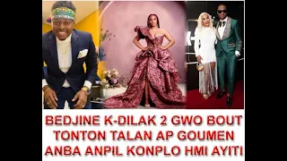 BEDJINE K-DILAK 2 GWO BOUT TONTON TALAN NAN HMI AYITI