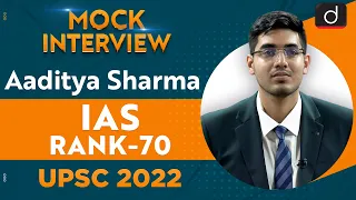 Aaditya Sharma, Rank  70 | UPSC CSE 2022 | English Medium | Mock Interview | Drishti IAS English