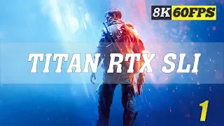 Battlefield V 8K PC Gameplay [8K 60FPS] No. 1 | RTX Titan SLI | BFV | ThirtyIR