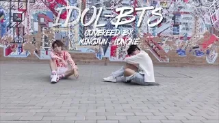 【MR-X】【余明君 邓烺怡】BTS - IDOL  DANCE COVER