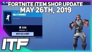 Fortnite Item Shop *NEW* BILLY BOUNCE EMOTE! [May 26th, 2019] (Fortnite Battle Royale)