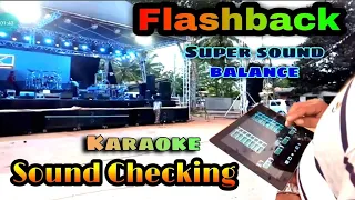 Flashback Sound checking song (නියරේ පියනගලා) #flashback