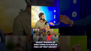 "Ishant Sharma On Virat Kohli's Place In Fab 4 :"Virat Doesn't Need Fab 4,But Fab 4 Need Virat!"🗿