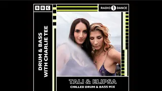 Tali & Elipsa BBC Radio One Drum and Bass Mix - 16/04/2023