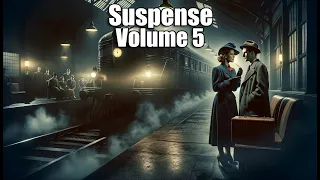 Suspense Vol 5 - 7.5 hrs #otr #blackscreen #suspense