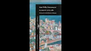 La muerte en la calle  - José Félix Fuenmayor.