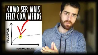 Minimalismo Inteligente - Porque Minimalistas São Mais Felizes