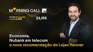 ECONOMIA e discursos do Fed; NUBANK em telecom e nova recomendação de LOJAS RENNER (LREN3)