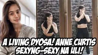 Anne Curtis Napaka-sexy ng muli kahit Dalawang buwan pa lang ang nakakalipas matapos makapanganak!