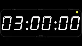 3 Hour - TIMER & ALARM - 1080p - COUNTDOWN