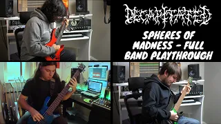 Decapitated - Spheres of Madness - Full Band Playthrough