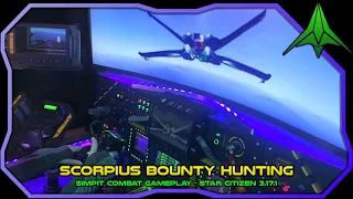 This Scorpius Setup is Like an X-Wing - Bounty Hunting | Star Citizen Simpit Gameplay 3.17.1