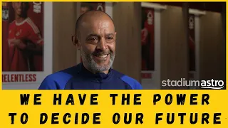 Nuno Espirito Santo CONFIDENT with Nottingham Forest's PREMIER LEAGUE SURVIVAL !