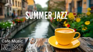 Summer Jazz - Outdoor Cafe Ambience with Sweet Jazz & Bossa Nova Music for Coffee Break