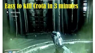 Easy to Kill Crota in 3 minutes