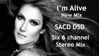 I'm Alive (SACD Six Channel Mix) Celine Dion