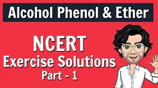 Alcohol Phenol and Ethers | NCERT Solutions | Class 12 Chemistry for Boards