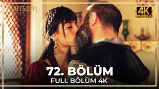 Muhteşem Yüzyıl 72. Bölüm (4K)