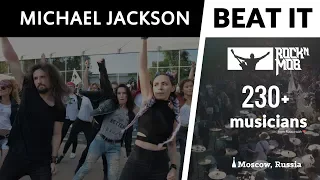 Michael Jackson - BEAT IT (Rocknmob Moscow #7, 230+ музыкантов)