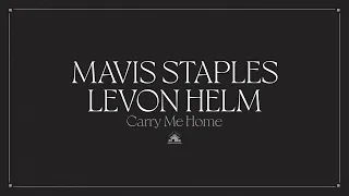 Mavis Staples & Levon Helm - "The Weight" (Full Album Stream)