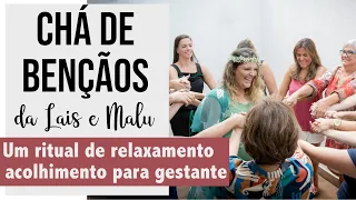 Chá De Benção da Laís