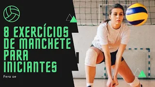 8 EXERCÍCIOS DE MANCHETE PARA INICIANTES NO VÔLEI