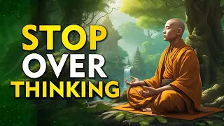 STOP OVERTHINKING | Buddhist Story | Zen Story