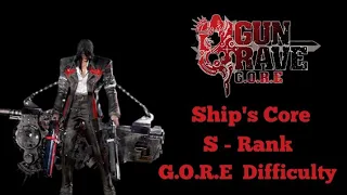 Gungrave G.O.R.E - Ship's Core - S Rank - G.O.R.E Difficulty - Grave