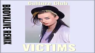 Culture Club - Victims (BodyAlive Multitracks Remix) 💯% 𝐓𝐇𝐄 𝐑𝐄𝐀𝐋 𝐎𝐍𝐄! 👍