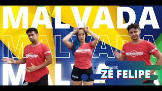 Zé Felipe - Malvada | Z´DANCERS BRASIL (Coreografia  Dance Vídeo)