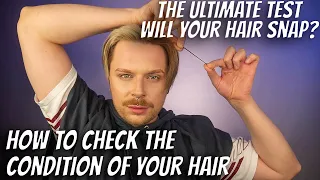 HOW TO FIND OUT IF MY HAIR IS DRY OR DAMAGED ? | How to check the condition of your