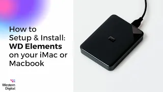 How To Install the WD Elements Hard Drive on macOS | Western Digital Support