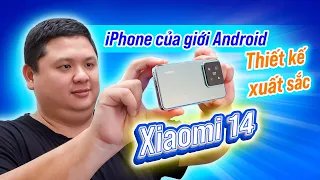 Cảm nhận nhanh Xiaomi 14: "iPhone của thế giới Android"