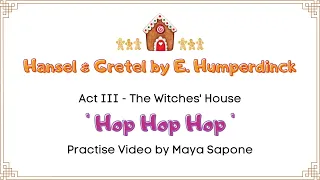 Hansel & Gretel: Hop Hop Hop (The Witches' Song)