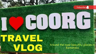 Hidden places in Coorg | Coorg vlog | Travel Diaries 2